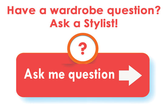 Ask a Stylist!